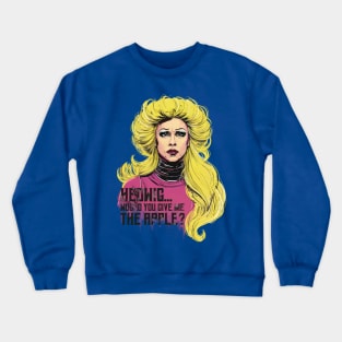 Hedwig would you give me the apple? Crewneck Sweatshirt